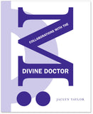 M: Collaborations with the Divine Doctor Book